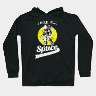 I need more Space Hoodie